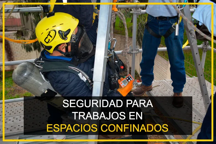 Seguridad para Trabajos en Espacios Confinados